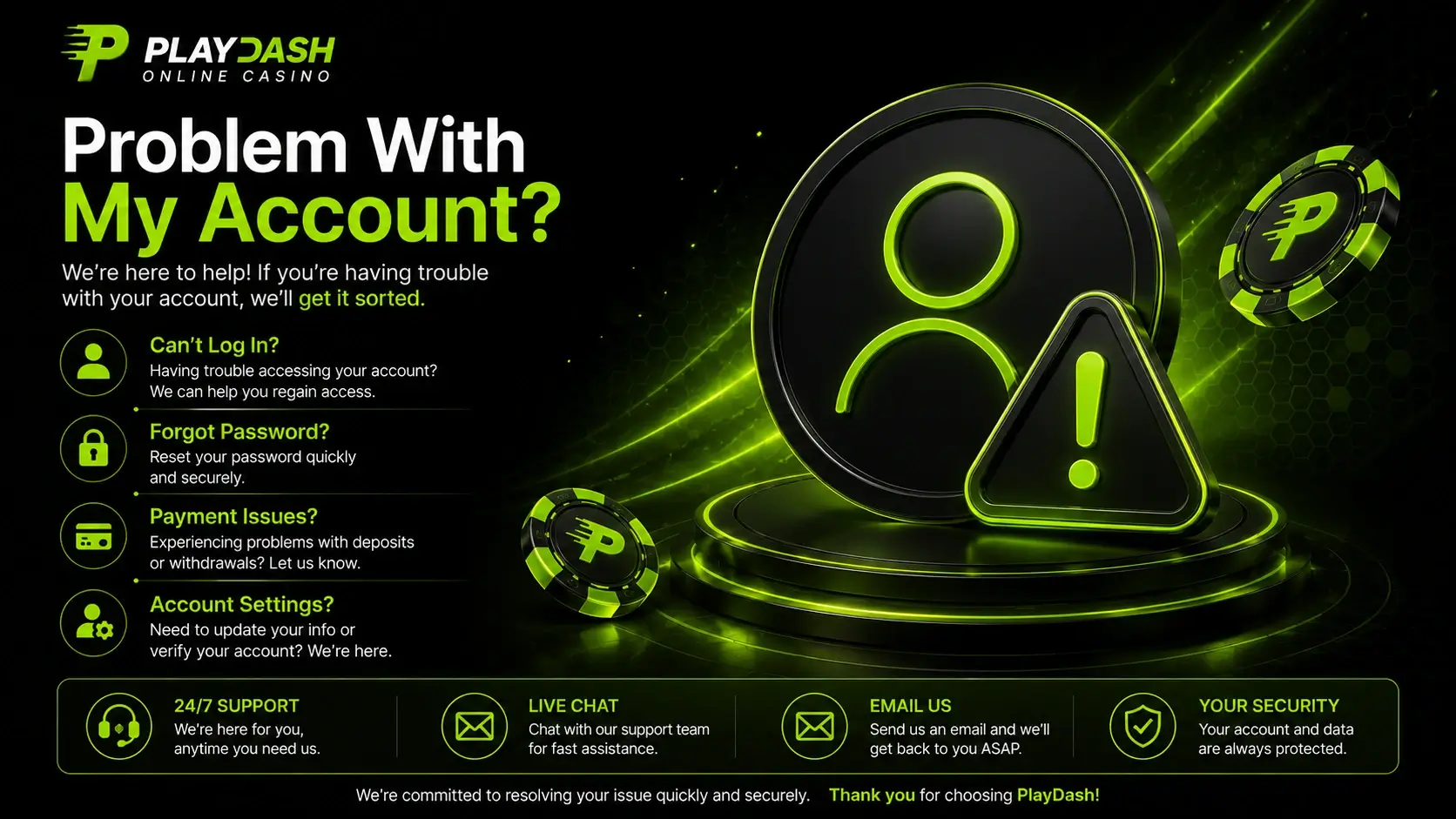 For Anyone With an Account or Money Problem